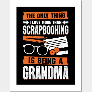 Scrapbooking Grandma Hobby Scrapbooker Gift Posters and Art